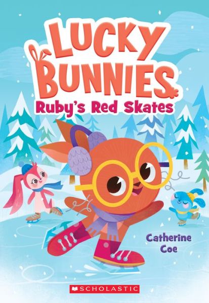 Cover for Catherine Coe · Ruby's Red Skates (Lucky Bunnies #4) - Lucky Bunnies (Paperback Book) (2020)