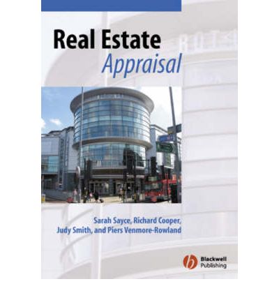 Cover for Sayce, Sarah (Kingston University) · Real Estate Appraisal: From Value to Worth (Paperback Book) (2006)