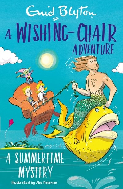 Cover for Enid Blyton · A Wishing-Chair Adventure: A Summertime Mystery (Pocketbok) (2020)