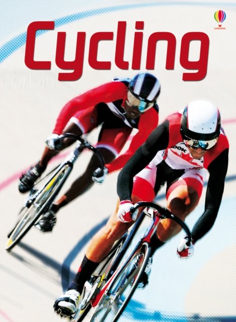 Cycling - Beginners Plus Series - Hazel Maskell - Bøker - Usborne Publishing Ltd - 9781409582014 - 1. mars 2015