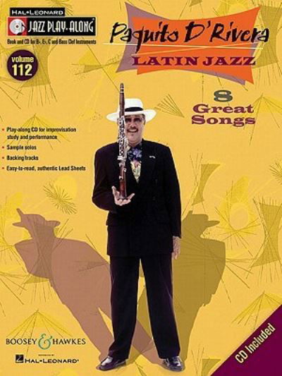 Cover for Paquito D'rivera · Latin Jazz JPA112: 8 Great Songs. 112. C/B / Eb-instruments and C bass. Tune book. (Sheet music) (2011)