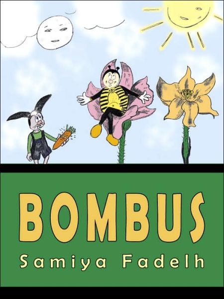 Cover for Samiya Fadelh · Bombus (Paperback Book) (2006)