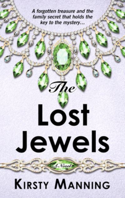 Cover for Kirsty Manning · The Lost Jewels (Hardcover Book) (2021)