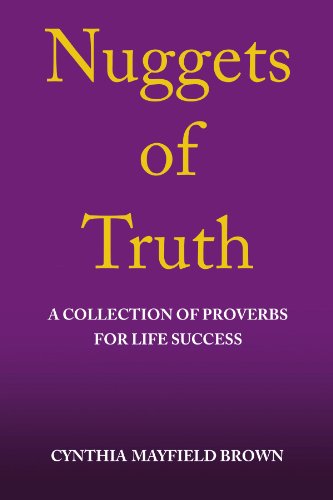 Cover for Cynthia Brown · Nuggets of Truth a Collection of Proverbs for Life Success (Paperback Book) (2009)