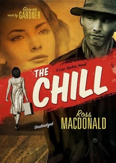 Cover for Ross Macdonald · The Chill (CD) (2010)