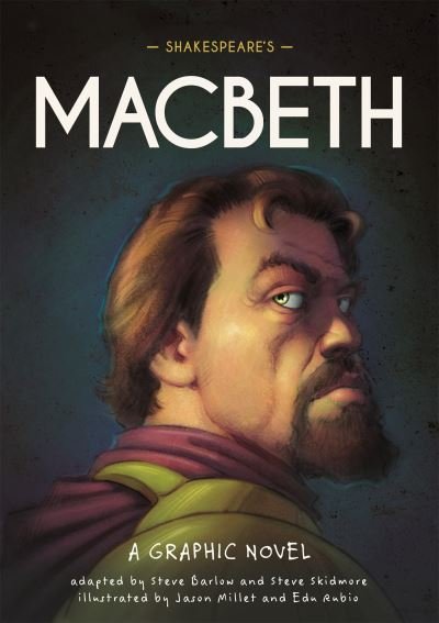 Cover for Steve Barlow · Classics in Graphics: Shakespeare's Macbeth: A Graphic Novel - Classics in Graphics (Paperback Bog) (2024)