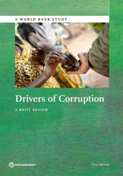 Cover for S (2)reide, Tina · Drivers of corruption: a brief review - World Bank studies (Paperback Bog) (2014)