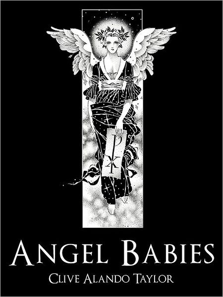 Cover for Clive Alando Taylor · Angel Babies (Paperback Book) (2012)