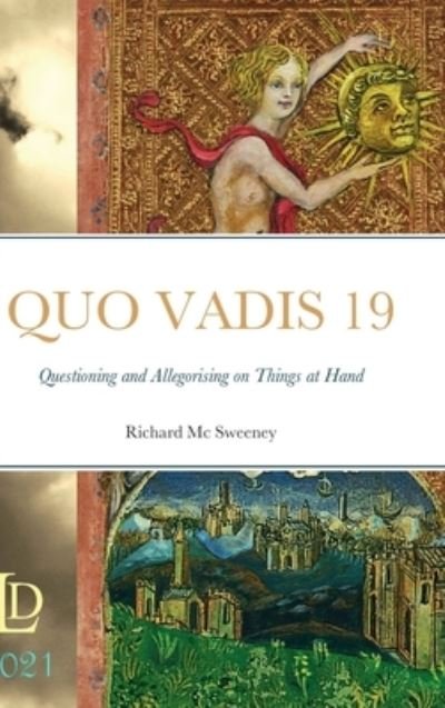 Cover for Richard MC Sweeney · Quo Vadis 19 (Bog) (2022)