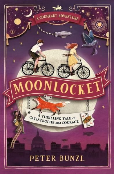 Cover for Peter Bunzl · Moonlocket - The Cogheart Adventures (Pocketbok) (2017)