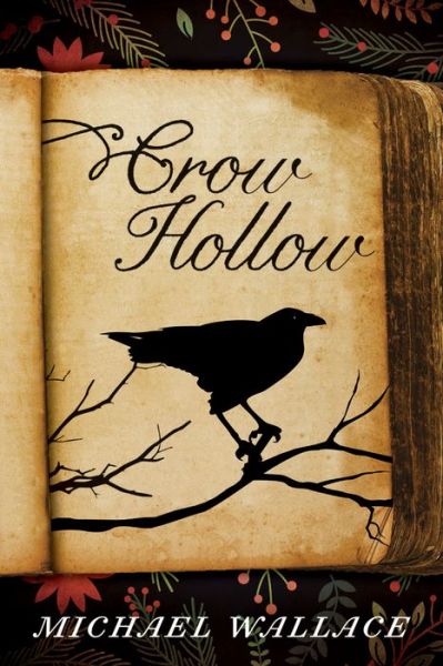 Cover for Michael Wallace · Crow Hollow (Paperback Book) (2015)