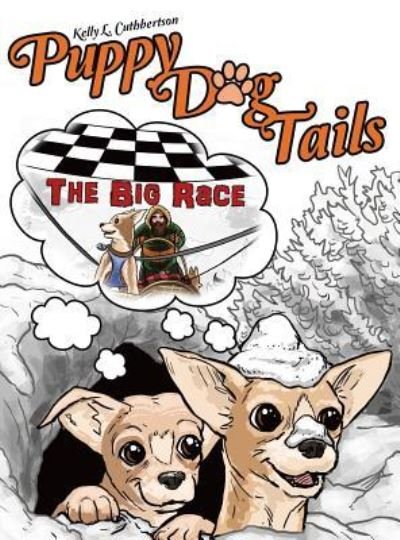 Kelly L Cuthbertson · Puppy Dog Tails (Hardcover Book) (2017)