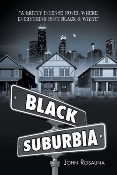 Cover for John Rosalina · Black Suburbia (Paperback Book) (2019)