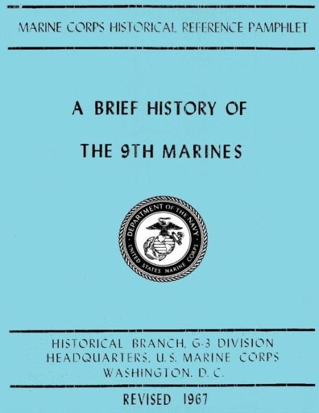 Cover for U S Marine Corps · A Brief History of the 9th Marines (Pocketbok) (2013)