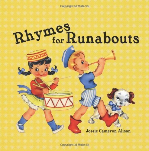Jessie Cameron Alison · Rhymes for Runabouts (Paperback Bog) (2013)