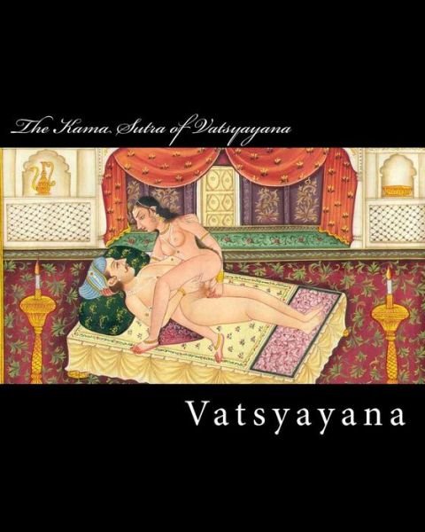 Cover for Vatsyayana · The Kama Sutra of Vatsyayana (Taschenbuch) (2013)