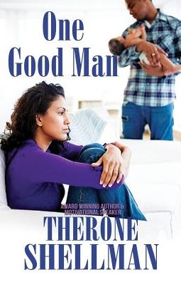 Cover for Therone Shellman · One Good Man (Paperback Book) (2015)