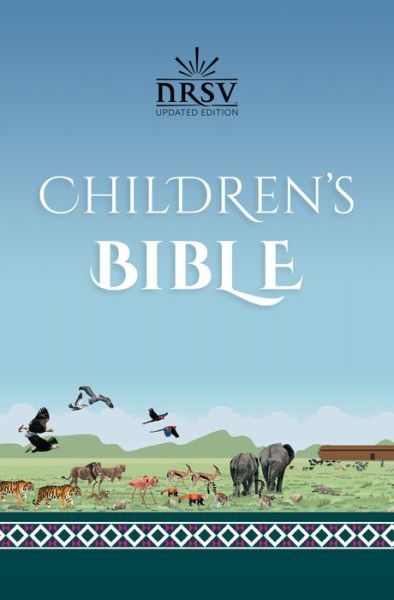 Cover for National Council of Churches · NRSV Updated Edition Children's Bible (Hardcover Book) (2022)