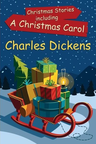 Cover for Charles Dickens · Christmas Stories Including a Christmas Carol: (Starbooks Classics Editions) (Paperback Book) (2014)