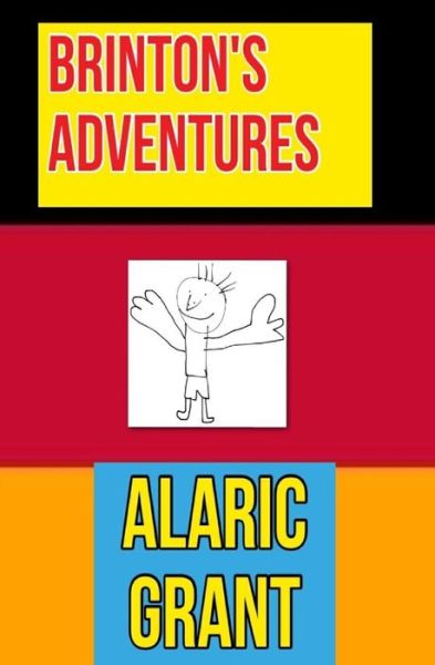 Cover for Alaric Grant · Brinton's Adventures (Paperback Book) (2014)