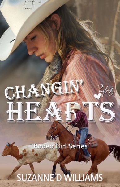 Cover for Suzanne D Williams · Changin' Hearts (Paperback Book) (2015)