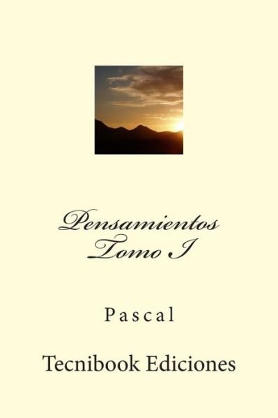Cover for Pascal · Pensamientos. Tomo I (Paperback Bog) (2015)