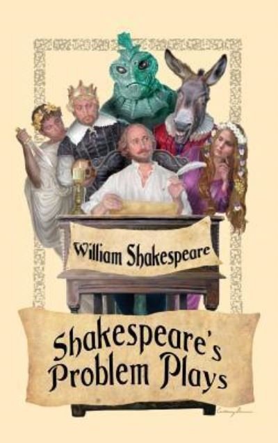 Cover for William Shakespeare · Shakespeare's Problem Plays (Innbunden bok) (2018)