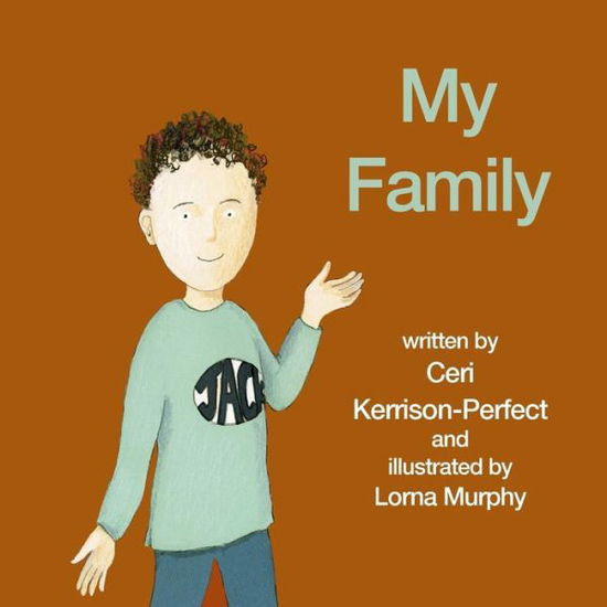 Cover for Ceri Kerrison-perfect · My Family (Paperback Book) (2015)