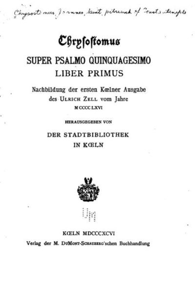 Cover for Saint John Chrysostom · Chrysostomus Super Psalmo Quinquagesimo - Liber Primus (Paperback Book) (2015)