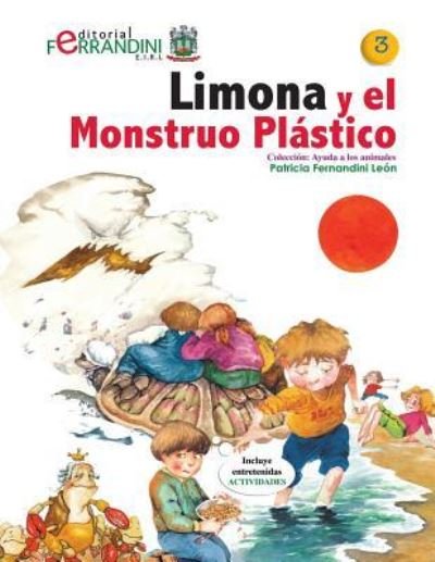 Cover for Patricia Fernandini · Limona y el Monstruo Plastico (Paperback Bog) (2015)