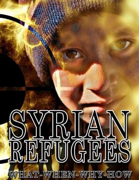 Cover for Thomas Thompson · Syrian refugees (Pocketbok) (2015)