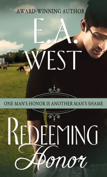 Cover for E.A. West · Redeeming Honor (Paperback Book) (2017)