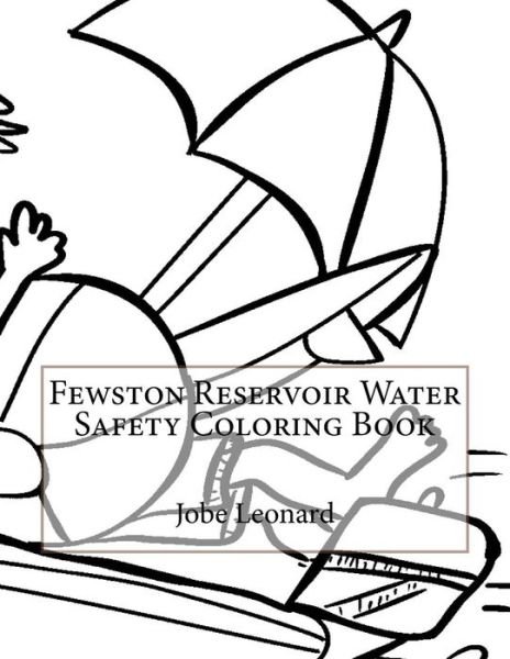 Cover for Jobe Leonard · Fewston Reservoir Water Safety Coloring Book (Paperback Book) (2016)