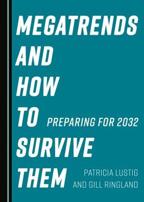 Cover for Patricia Lustig · Megatrends and How to Survive Them (Hardcover Book) (2018)