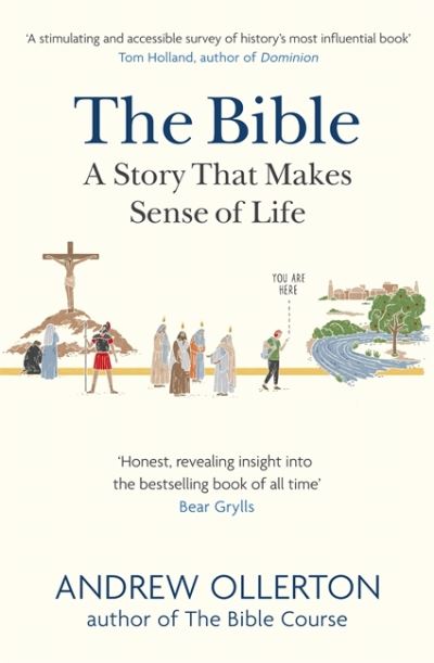 Cover for Andrew Ollerton · The Bible: A Story that Makes Sense of Life (Paperback Book) (2021)