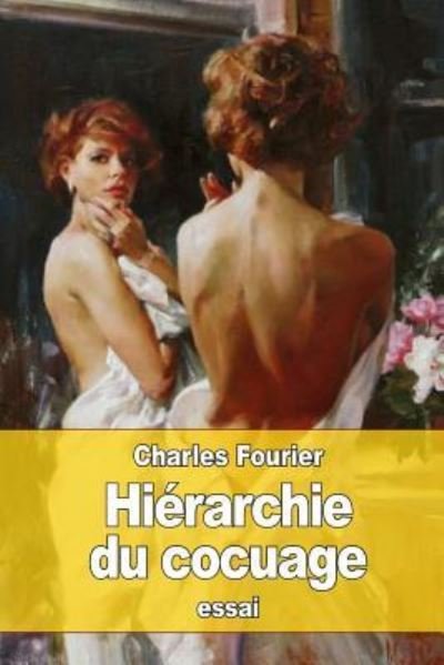 Cover for Charles Fourier · Hierarchie du cocuage (Paperback Book) (2016)