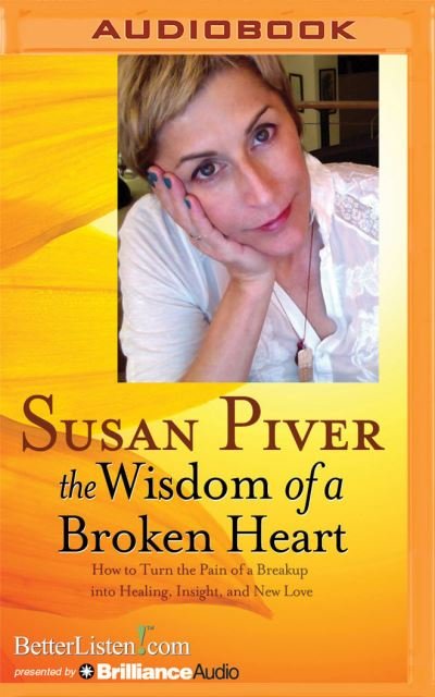 Cover for Susan Piver · The Wisdom of a Broken Heart (CD) (2016)