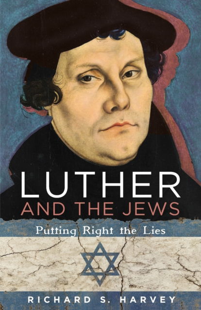 Cover for Richard S. Harvey · Luther and the Jews (N/A) (2017)