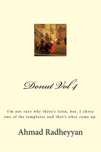 Cover for Ahmad Ali Radheyyan · Donut Vol 4 (Paperback Book) (2016)