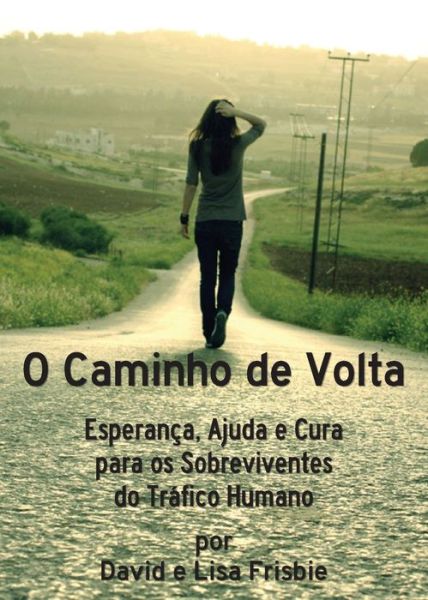 Cover for David Frisbie · O Caminho de Volta (Paperback Book) (2020)