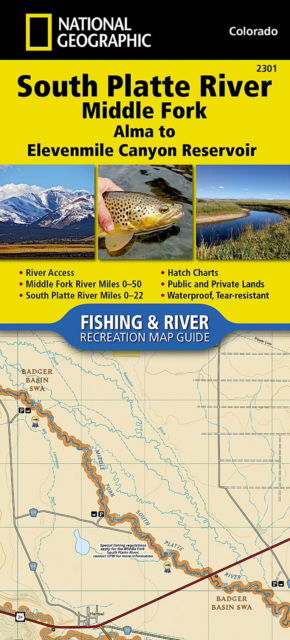 South Platte River - Middle Fork, Alma To Elevenmile Canyon - National Geographic - Books - National Geographic Maps - 9781566957014 - October 15, 2017