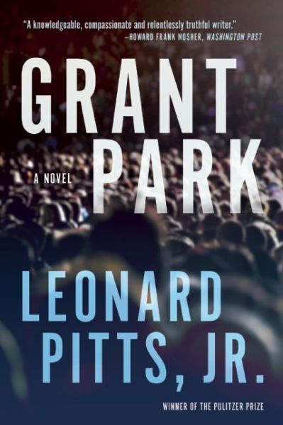 Cover for Pitts, Jr., Leonard · Grant Park (Paperback Book) (2016)