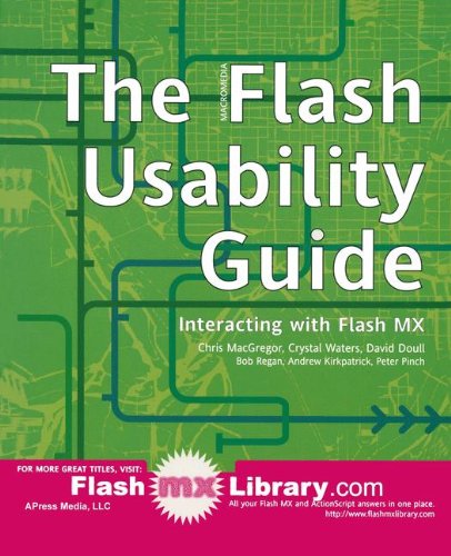 The Macromedia Flash Usability Guide: Interacting with Flash Mx - Chris Macgregor - Books - Springer-Verlag Berlin and Heidelberg Gm - 9781590592014 - October 15, 2003