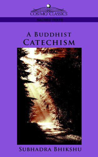 Cover for Subhadra · A Buddhist Catechism (Paperback Book) (2005)