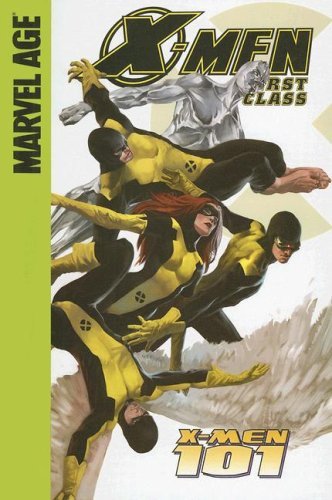 Cover for Jeff Parker · X-men 101 (X-men: First Class (Spotlight)) (Innbunden bok) (2007)
