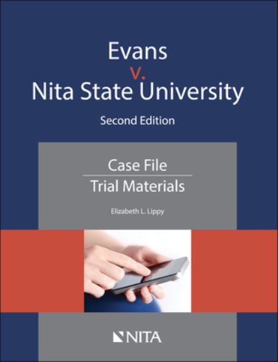 Evans V. Washingtonia State University Case File - Elizabeth L. Lippy - Kirjat - Wolters Kluwer Law & Business - 9781601568014 - tiistai 22. lokakuuta 2019