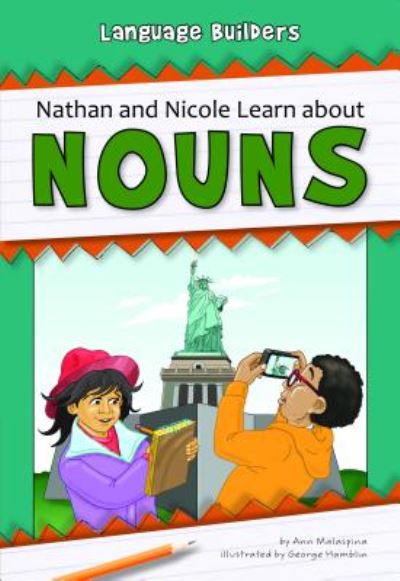 Cover for Ann Malaspina · Nathan and Nicole Learn About Nouns (Language Builders) (Pocketbok) (2015)