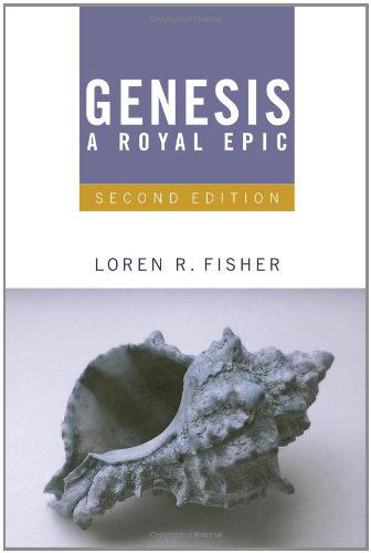 Cover for Loren R. Fisher · Genesis, a Royal Epic: Introduction, Translation, and Notes, 2nd Edition (Paperback Book) (2011)