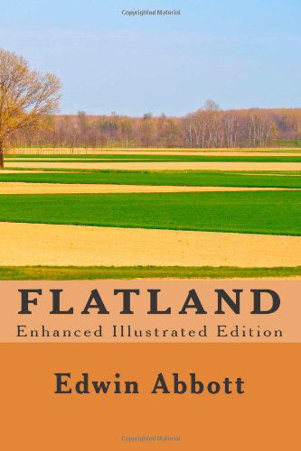 Cover for Edwin Abbott · Flatland (Paperback Book) [Enhanced Illustrated edition] (2012)