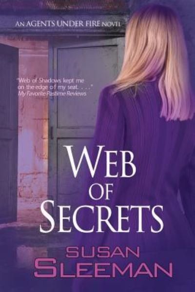 Web of Secrets - Susan Sleeman - Books - Bell Bridge Books - 9781611947014 - May 13, 2016